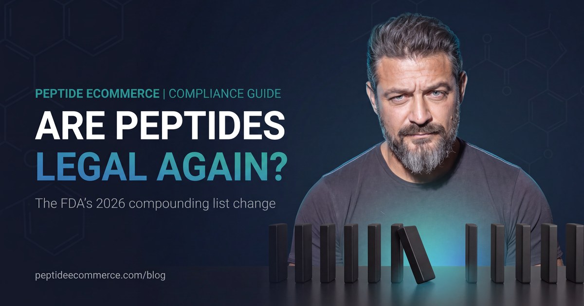 Are Peptides Legal Again? What FDA's 2026 Compounding List Changes Mean for Sellers