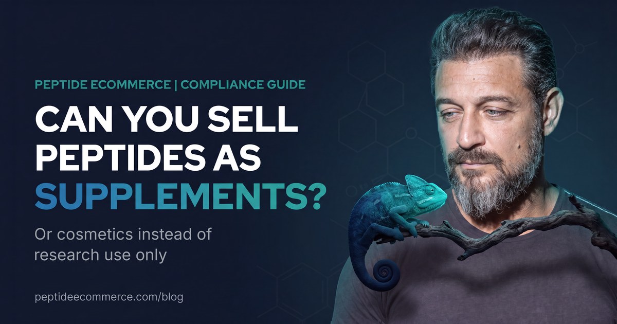 Can You Sell Peptides as Supplements or Cosmetics Instead of Research Use Only?