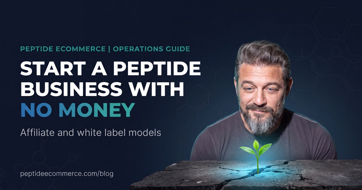 How to Start a Peptide Business With No Money: First Steps