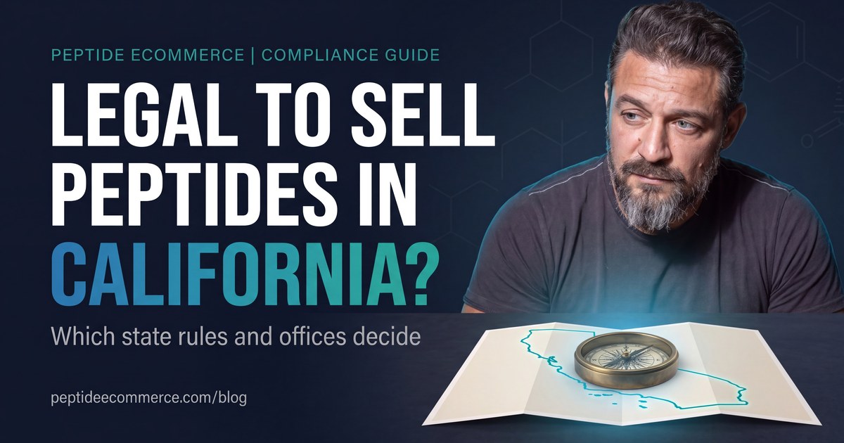 Is it legal to sell peptides in California?