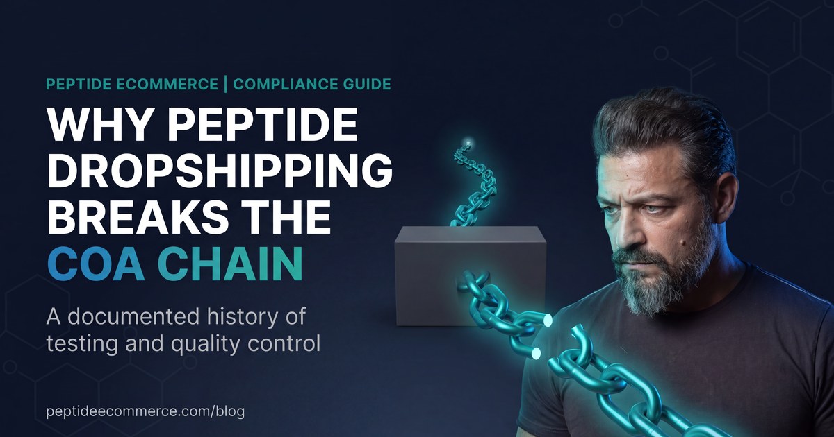 Can You Dropship Peptides? How It Works and Where the COA Chain Breaks